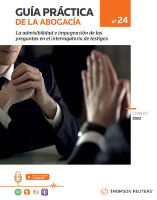La admisibilidad e impugnación de las preguntas en el interrogatorio de testigos