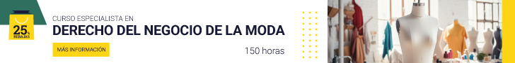 15164-curso-especialista-en-derecho-de-moda-728x90-25rebajas-2
