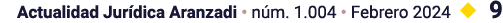 Actualidad Jurídica Aranzadi   núm  1 004   Febrero 2024   9