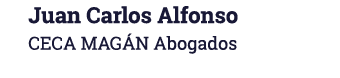 Juan Carlos Alfonso CECA MAGÁN Abogados
