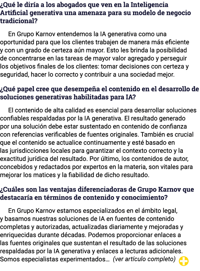  Qué le diría a los abogados que ven en la Inteligencia Artificial generativa una amenaza para su modelo de negocio t   