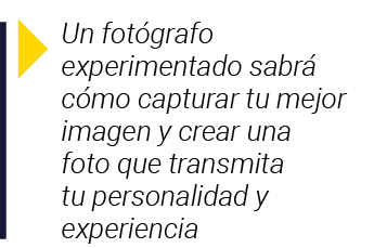  Un fotógrafo experimentado sabrá cómo capturar tu mejor imagen y crear una foto que transmita tu personalidad y expe   