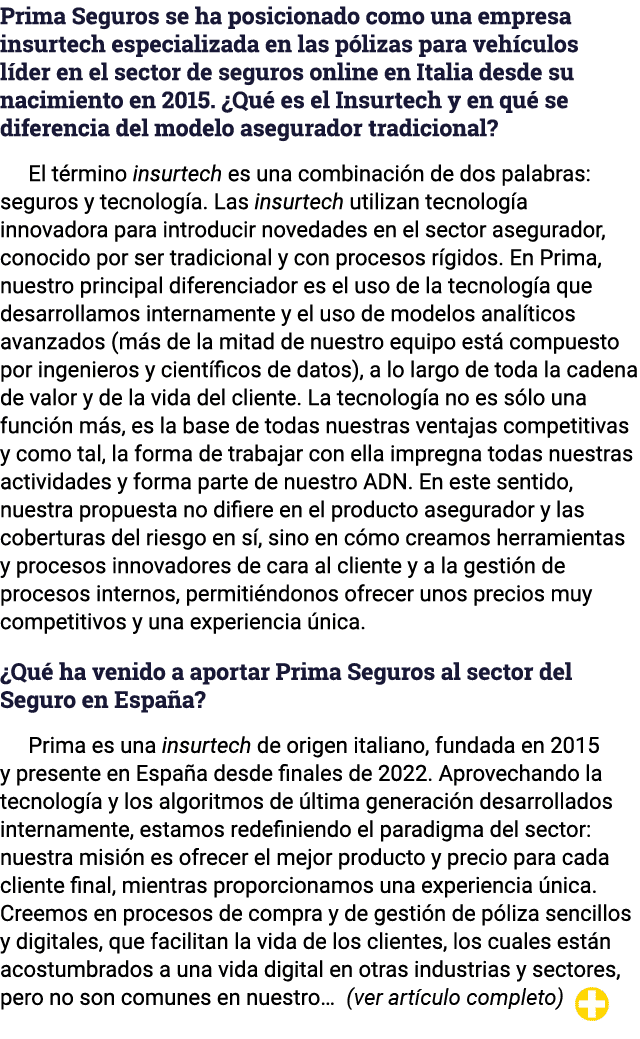 Prima Seguros se ha posicionado como una empresa insurtech especializada en las pólizas para vehículos líder en el se   
