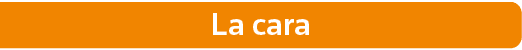 La cara