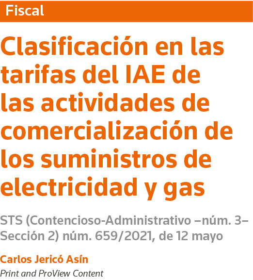Fiscal Clasificación en las tarifas del IAE de las actividades de comercialización de los suministros de electricidad   