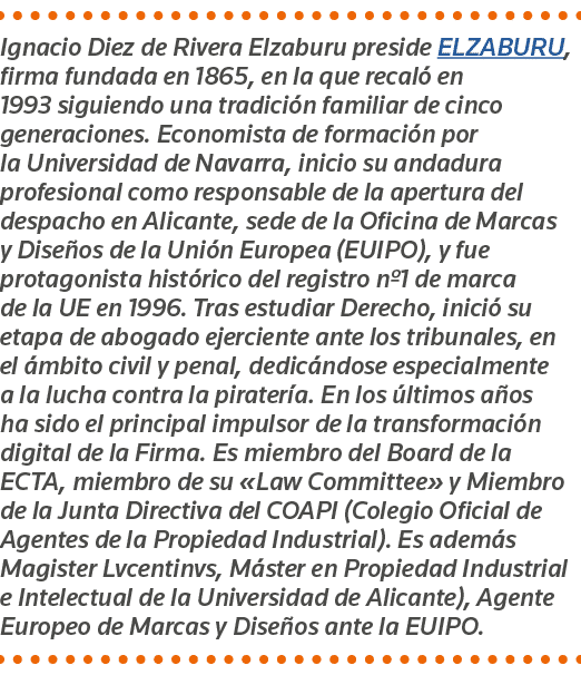 Ignacio Diez de Rivera Elzaburu preside ELZABURU, firma fundada en 1865, en la que recaló en 1993 siguiendo una tradi   
