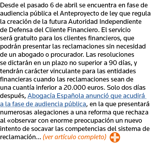 Desde el pasado 6 de abril se encuentra en fase de audiencia pública el Anteproyecto de ley que regula la creación de   