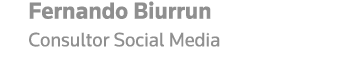 Fernando Biurrun Consultor Social Media