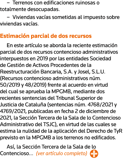   Terrenos con edificaciones ruinosas o totalmente desocupadas    Viviendas vacías sometidas al impuesto sobre vivien   