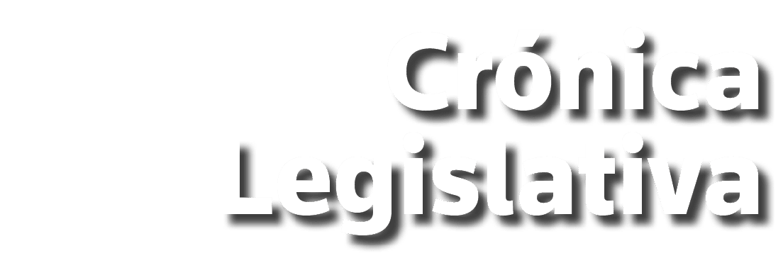 Crónica Legislativa