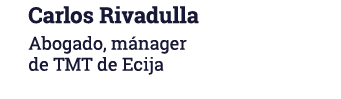 Carlos Rivadulla Abogado, mánager de TMT de Ecija