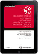 Conflicto y Diálogo con Europa. Las Condenas a España del TEDH (e-book)