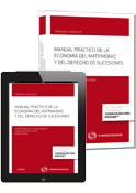 Manual práctico de la economía del matrimonio y del derecho de sucesiones (Dúo)