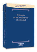 El Derecho de los Trabajadores a la Intimidad