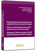 Desafíos para los derechos de la persona ante el siglo XXI: Internet y Nuevas Tecnologías