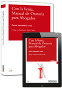 Con la Venia, Manual de Oratoria para Abogados (Dúo)