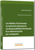 Las medidas provisionales en el Derecho alimentario y la responsabilidad patrimonial de la Administración por su adopción