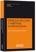 Derecho aplicable y arbitraje internacional