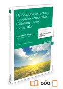 De despacho competente a despacho competitivo: cuéntame cómo conseguirlo (Dúo)