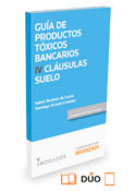 Productos tóxicos bancarios IV: Cláusulas suelo (dúo)