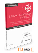 Juicio a un abogado incrédulo