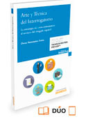 Arte y técnica del interrogatorio (Dúo)