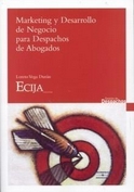 Marketing y desarrollo de negocio para despachos de abogados