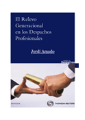 El relevo generacional en los despachos de abogados