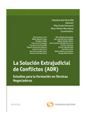 La solución extrajudicial de conflictos (ADR)