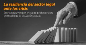 La resiliencia del sector legal ante la crisis